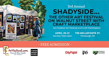 3nd Annual Shadyside...The Other Art Festival on Walnut Street primary image