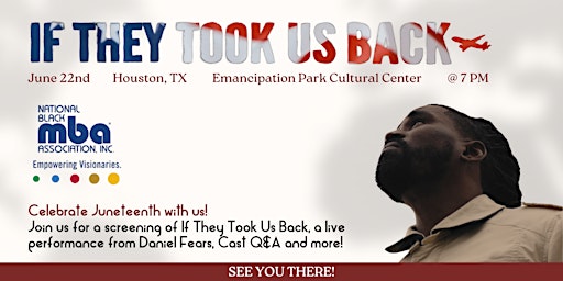 Imagem principal do evento Juneteenth Screening of "If They Took Us Back" featuring Daniel Fears