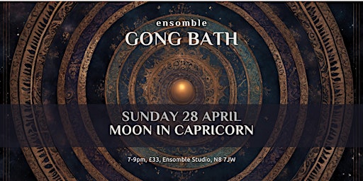 Imagem principal do evento Gong Bath - Sunday 28 April