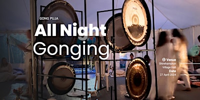 World Healing Day - All Night GONG PUJA - Bristol primary image