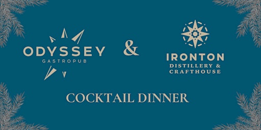 Imagem principal do evento Odyssey Gastropub & Ironton Distillery's Cocktail Dinner