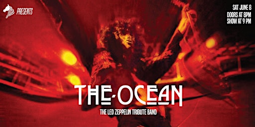 Imagem principal do evento The Ocean: Led Zeppelin Tribute Band