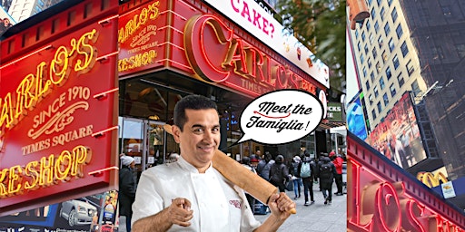Imagem principal do evento Carlo's Bakery Times Square Grand Opening