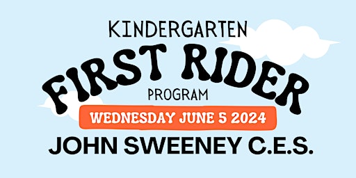 First Rider Program - John Sweeney C.E.S. Kitchener, ON (5:30 PM Session) primary image