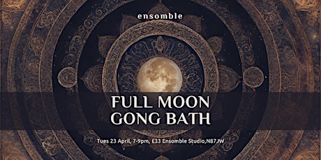 Full Moon Gong Bath