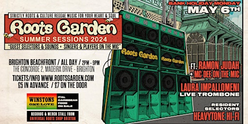 Imagen principal de Roots Garden Sound System 'Summer Sessions  2024' // Monday May 6th