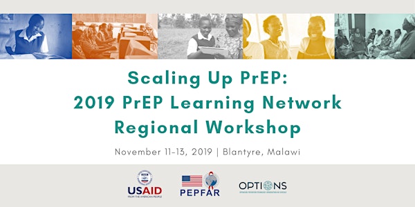 Scaling Up PrEP: 2019 PrEP Learning Network Regional Workshop