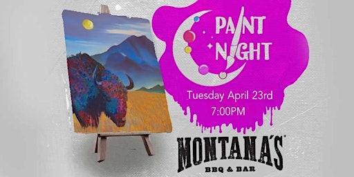 Image principale de Paint Night - Montana's  BBQ & Bar