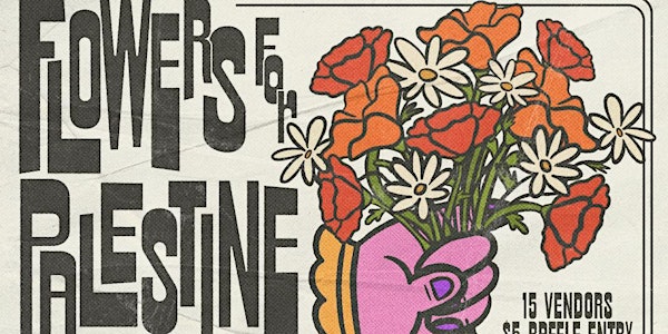 Flowers For Palestine Pop-Up Market