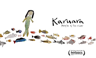 Imagem principal do evento Community Screening of Karuara: People of the River