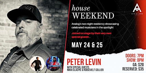 Imagem principal do evento HOUSE WEEKEND: Peter Levin with Nikki Glaspie & Roosevelt Collier