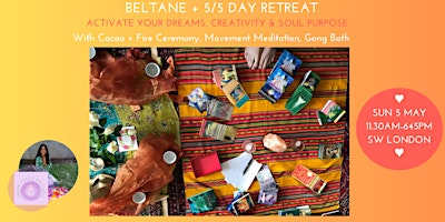 Immagine principale di Beltane Retreat with Cacao + Fire Ceremony: Activate your Dreams + Purpose 