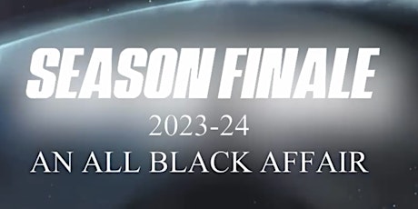 Zai’s Season Finale- An All Black Affair