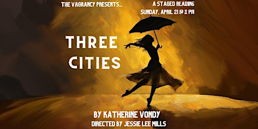 Imagen principal de THREE CITIES by Katherine Vondy