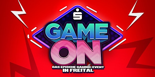 GAME ON - Das epische Gaming-Event in Freital primary image