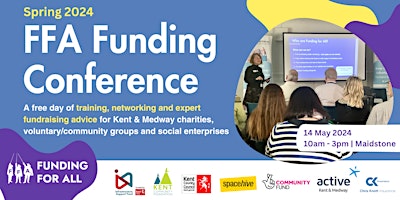 Primaire afbeelding van FFA Funding Conference (Maidstone)