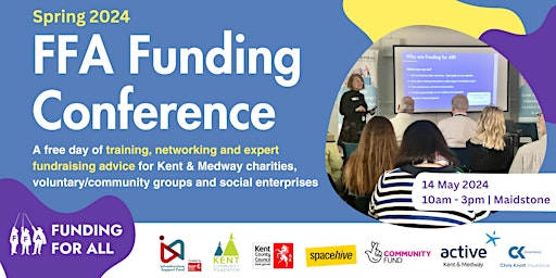 FFA Funding Conference (Maidstone) primary image