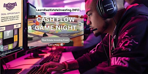 Real Estate Investing CashFlow Game - Live In-Person primary image