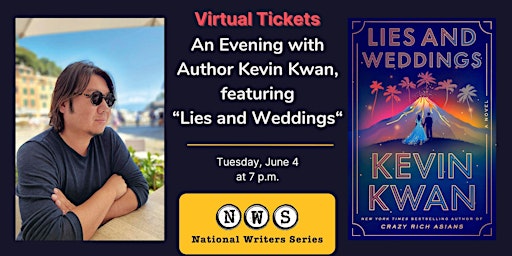 Imagem principal de Virtual Tickets to Kevin Kwan, featuring "Lies and Weddings"