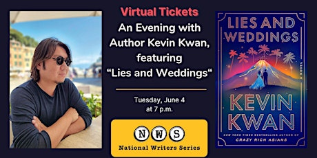 Virtual Tickets to Kevin Kwan, featuring "Lies and Weddings"