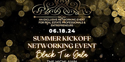 SUMMER KICKOFF BLACK TIE  NETWORKING EVENT primary image