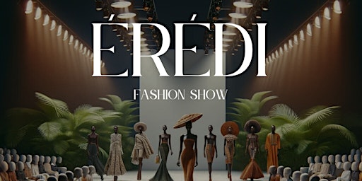 Hauptbild für ÉRÉDI FASHION SHOW 2024