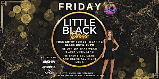 Imagem principal de 4/26  LITTLE BLACK DRESS @ MUNCHIE'S FORT LAUDERDALE