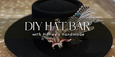 Hauptbild für Makers & Mimosas: DIY Hat/ Fascinator Bar with Harley's Handmade