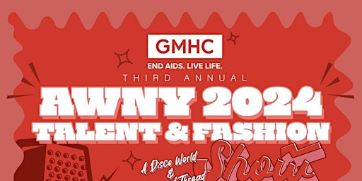 Primaire afbeelding van GMHC 3rd Annual Talent & Fashion Runway Show