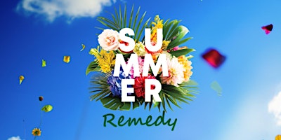 Imagem principal do evento SUMMER REMEDY