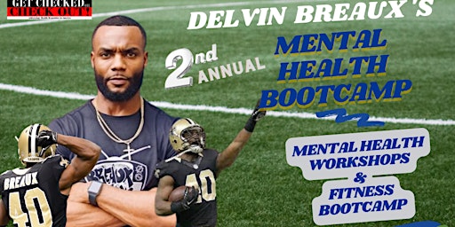 DELVIN BREAUX’S 2ND ANNUAL MENTAL HEALTH BOOTCAMP AT DILLARD UNIVERSITY primary image