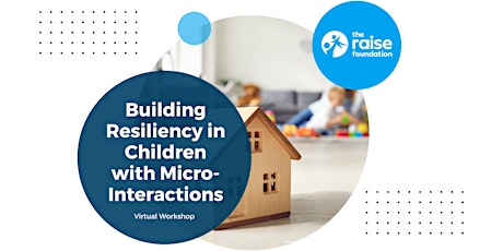 Imagem principal do evento Building Resiliency in Children with Micro-Interactions