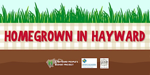 Homegrown in  Hayward primary image