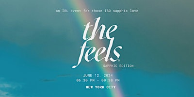 Imagem principal do evento The Feels Sapphic ed 5: a singles event for queer-love seekers in Brooklyn