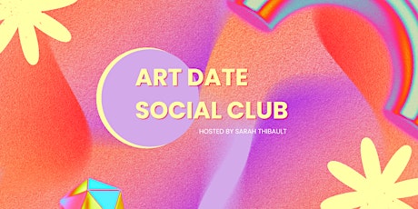 Art Date Social Club: Monthly Online Art Meet-Up - April 2024