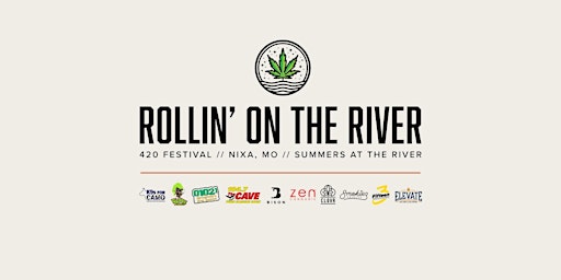 Image principale de Rollin' on the River 420 Festival