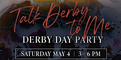 Imagen principal de Talk Derby to Me: Derby Day Party