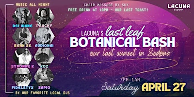 Immagine principale di Lacuna's Last Leaf Botanical Bash: Our Final Farewell! 