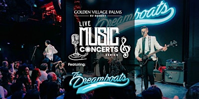 Imagem principal do evento Concert: The Dreamboats