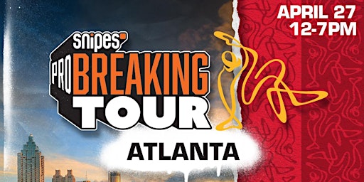 Pro Breaking Tour 2024 - Atlanta primary image