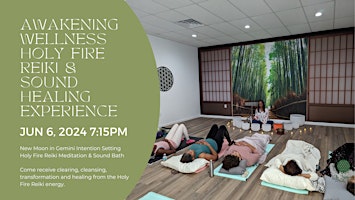 Primaire afbeelding van Awakening Wellness Holy Fire Reiki & Sound Healing Experience