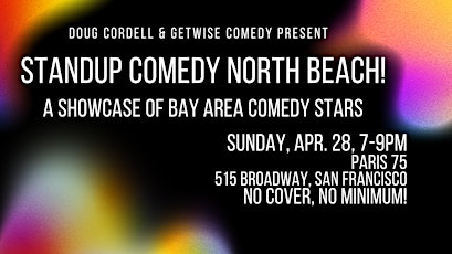 Standup Comedy North Beach!