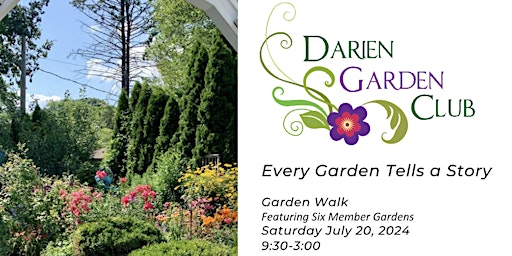 EVENT DAY TICKETS FOR "Every Garden Tells a Story Garden Walk" primary image