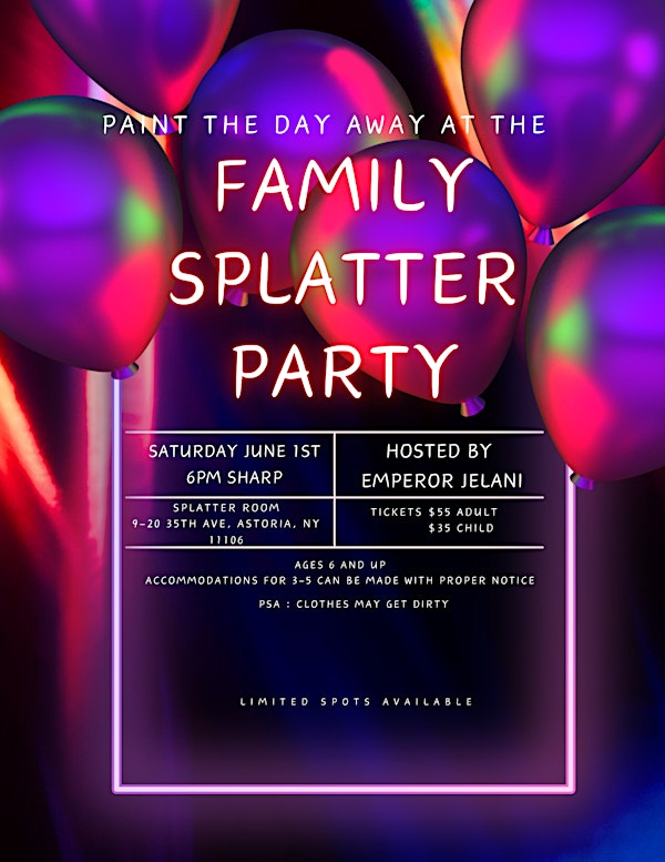 Family Splatter Party