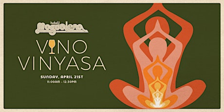 Vino Vinyasa at Hotel Magdalena primary image