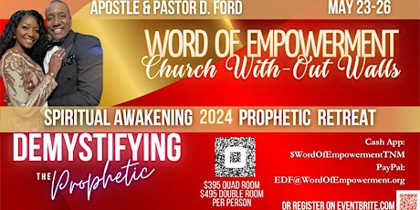 WOE Spiritual Awakening 2024 Prophetic Retreat: Demystifying the Prophetic!