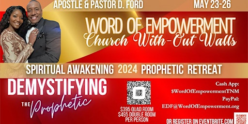 Image principale de WOE Spiritual Awakening 2024 Prophetic Retreat: Demystifying the Prophetic!