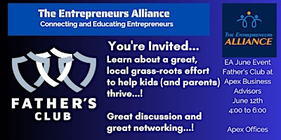 Image principale de The Entrepreneurs Alliance  - June Event - Father's Club