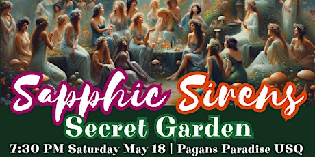 Sapphic Sirens - Secret Garden! A Klnky Mixer Party