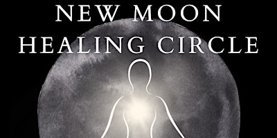 Primaire afbeelding van New Moon Healing Circle